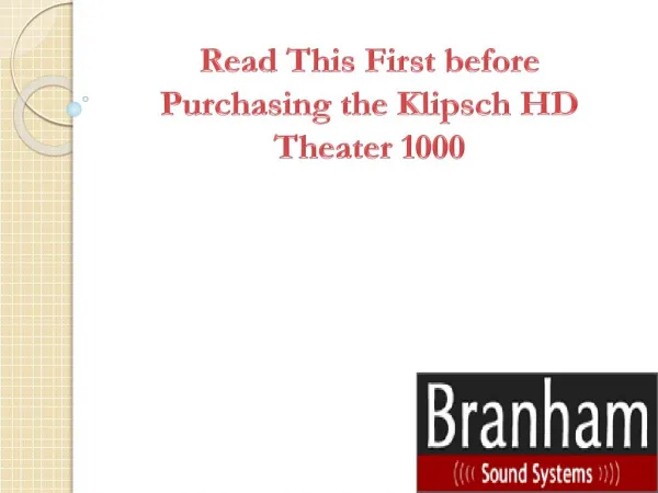 Read This First before Purchasing the Klipsch HD Theater 1000