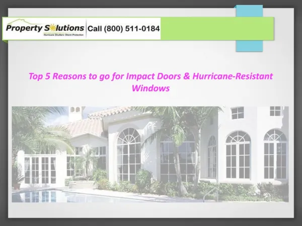 Top 5 Reasons to go for Hurricane Impact Resistant Windows and Doors