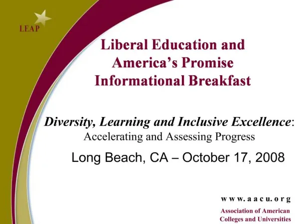 Liberal Education and America s Promise Informational Breakfast