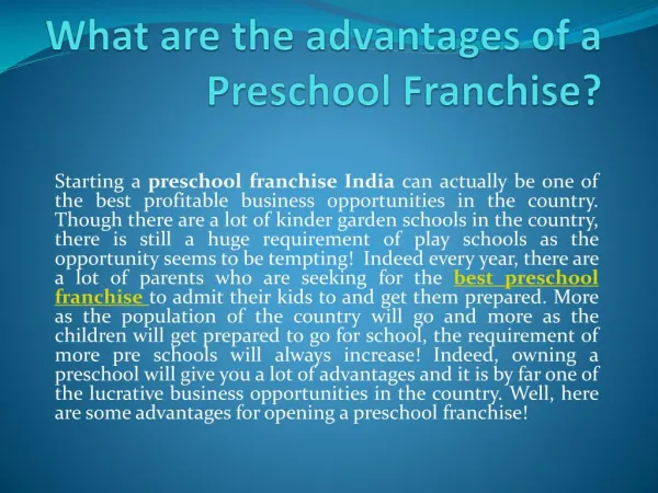 What are the advantages of a Preschool Franchise?