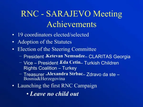 RNC - SARAJEVO Meeting Achievements