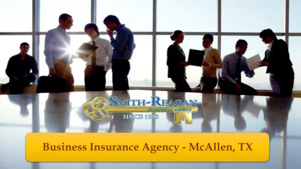 Business Insurance Agency - McAllen, TX