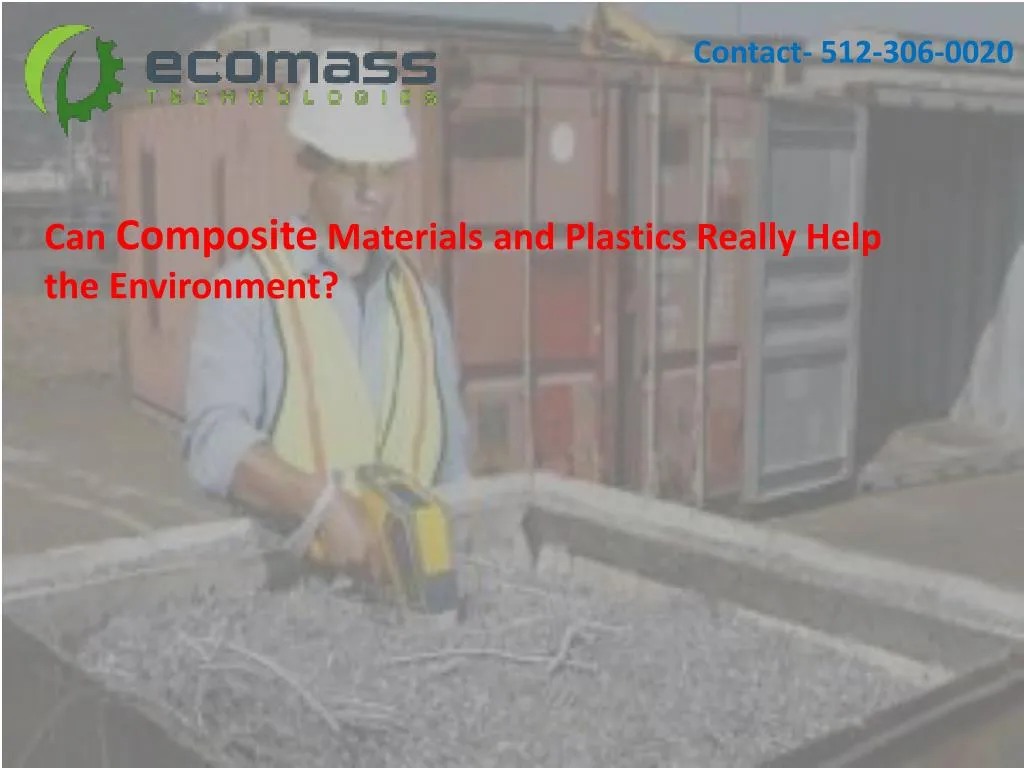 can composite materials and plastics really help the environment