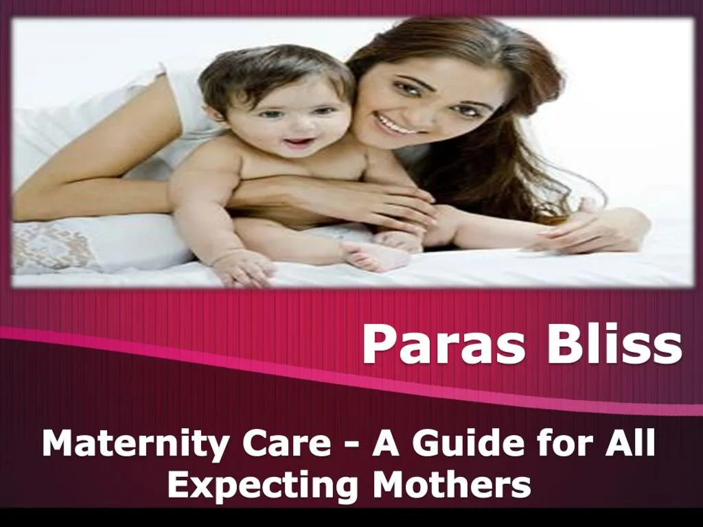 maternity care a guide for all expecting mothers