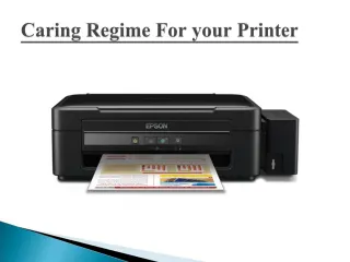 Caring Regime For your Printer - slide 1