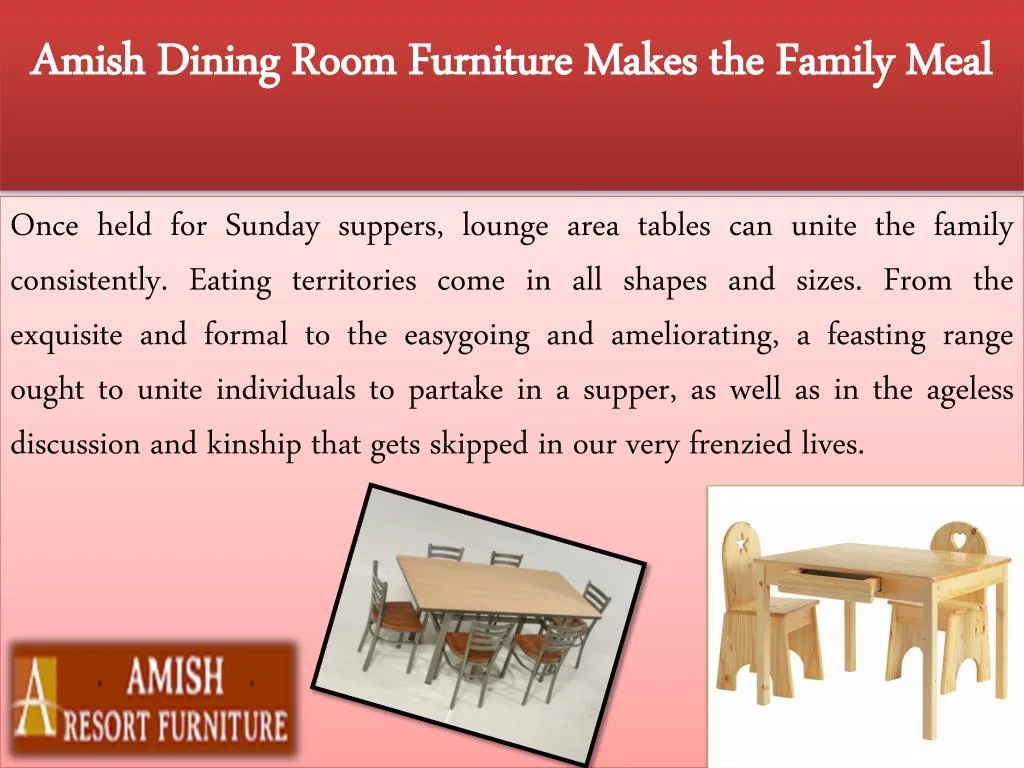 amish dining room furniture makes the family meal