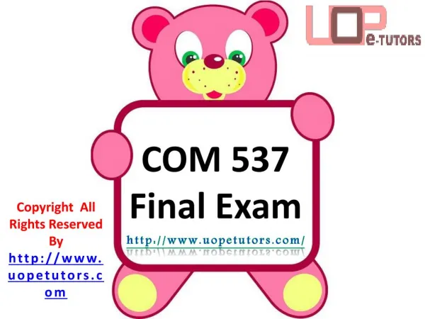 COM 537 Final Exam Questions & Answers