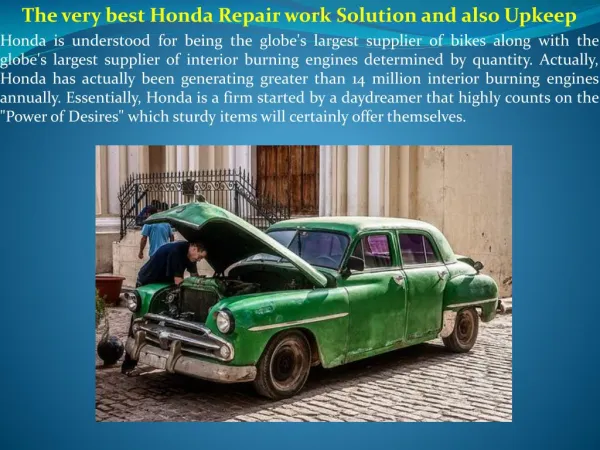 The very best Honda Repair work Solution and also Upkeep