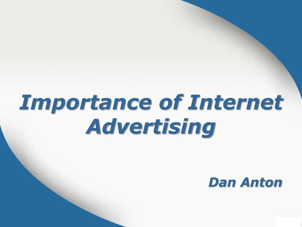 importance of internet advertising