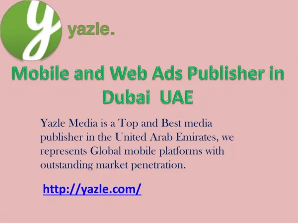 Yazle - Mobile and Web Ads Publisher in Dubai UAE