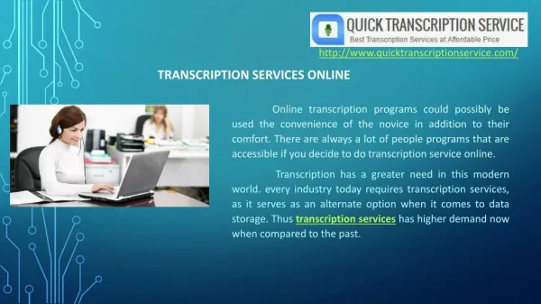 Quick Transcription Service offering different forms of transcription services online