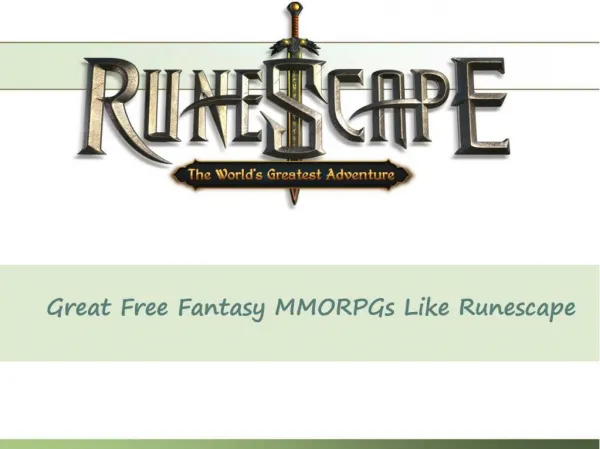Great Free Fantasy MMORPGs Like Runescape