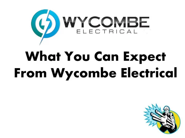 Electricians Wycombe - Professional, Reliable, Affordable