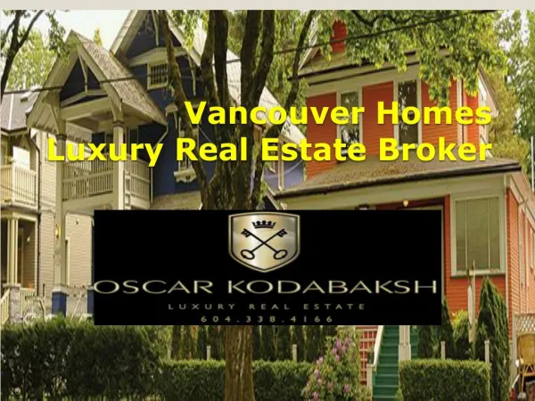 Buy luxury Real Estate in Vancouver City