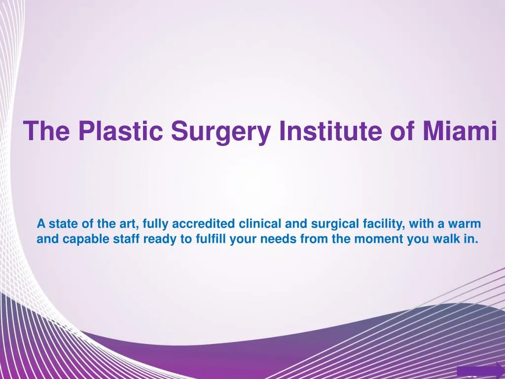 the plastic surgery institute of miami