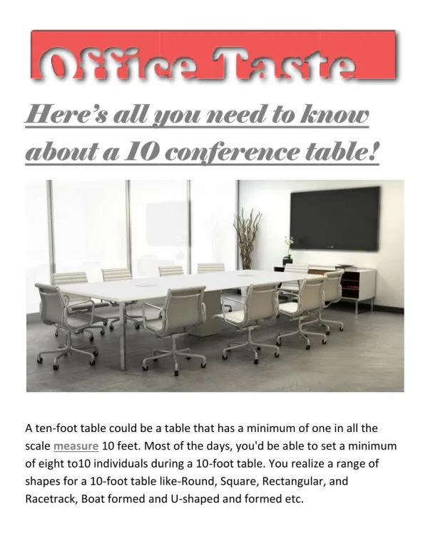 Here’s all you need to know about a 10 conference table!