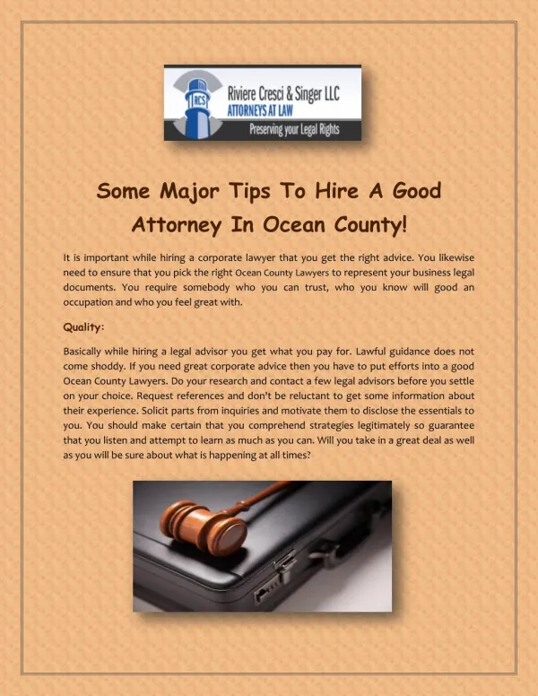 Some Major Tips To Hire A Good Attorney In Ocean County!