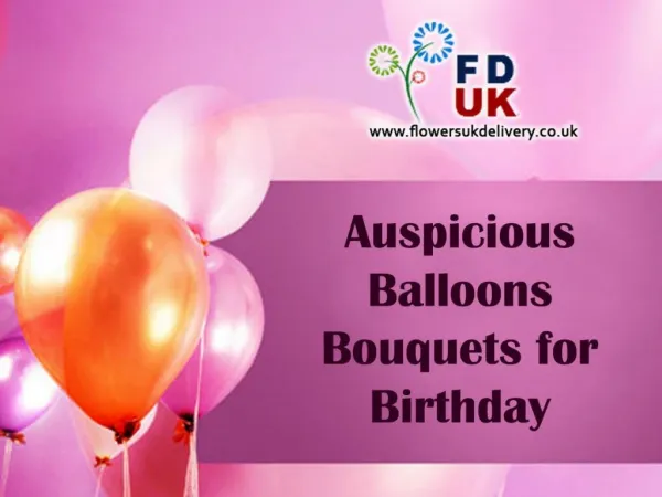 Auspicious Balloons Bouquets for Birthday