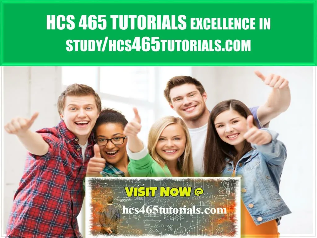 hcs 465 tutorials excellence in study hcs465tutorials com