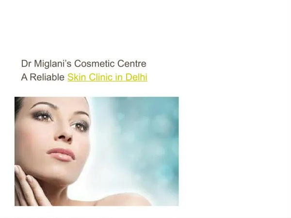 Dr Miglani Cosmetic Centre