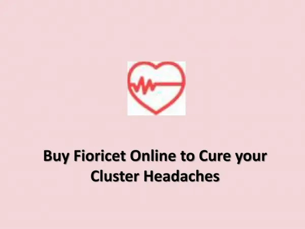 Buy Fioricet Online to Cure your Cluster Headaches