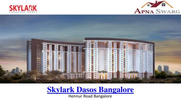Luxury Property in Bangalore by Skylark Dasos real estats