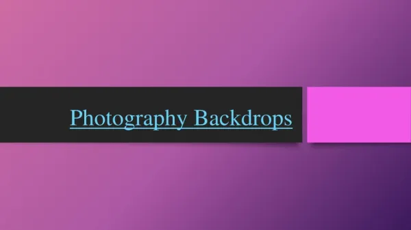 How to Choose the Perfect Digital Backdrops for Photography?