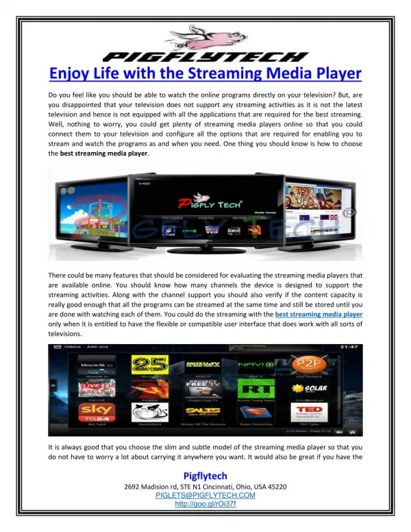 Enjoy Life with the Streaming Media Player