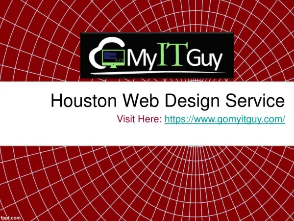 Houston Web Design Service - GomyITGuy