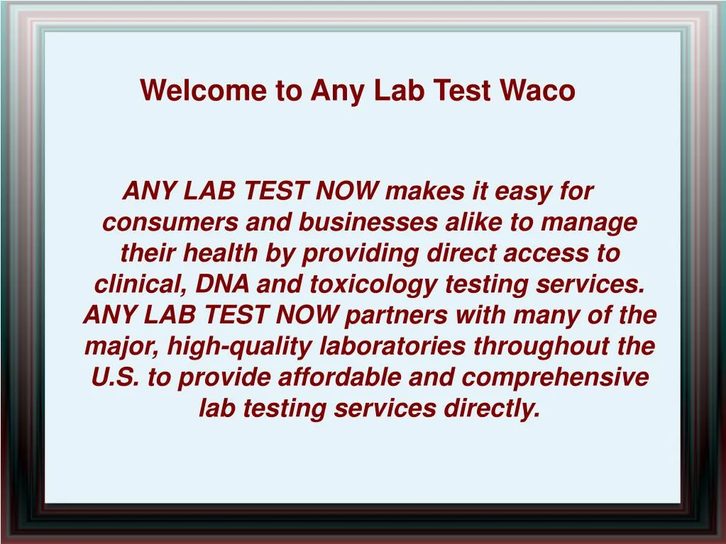 welcome to any lab test waco