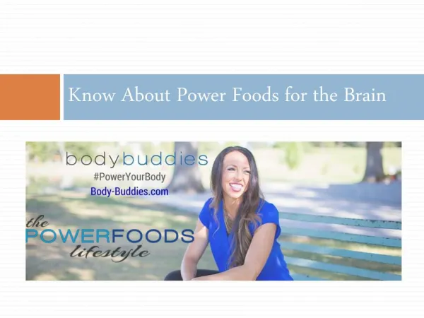 Know About Power Foods for the Brain