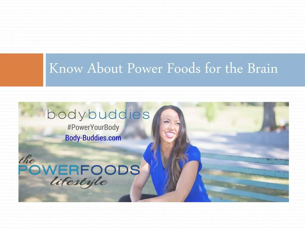 know about power foods for the brain