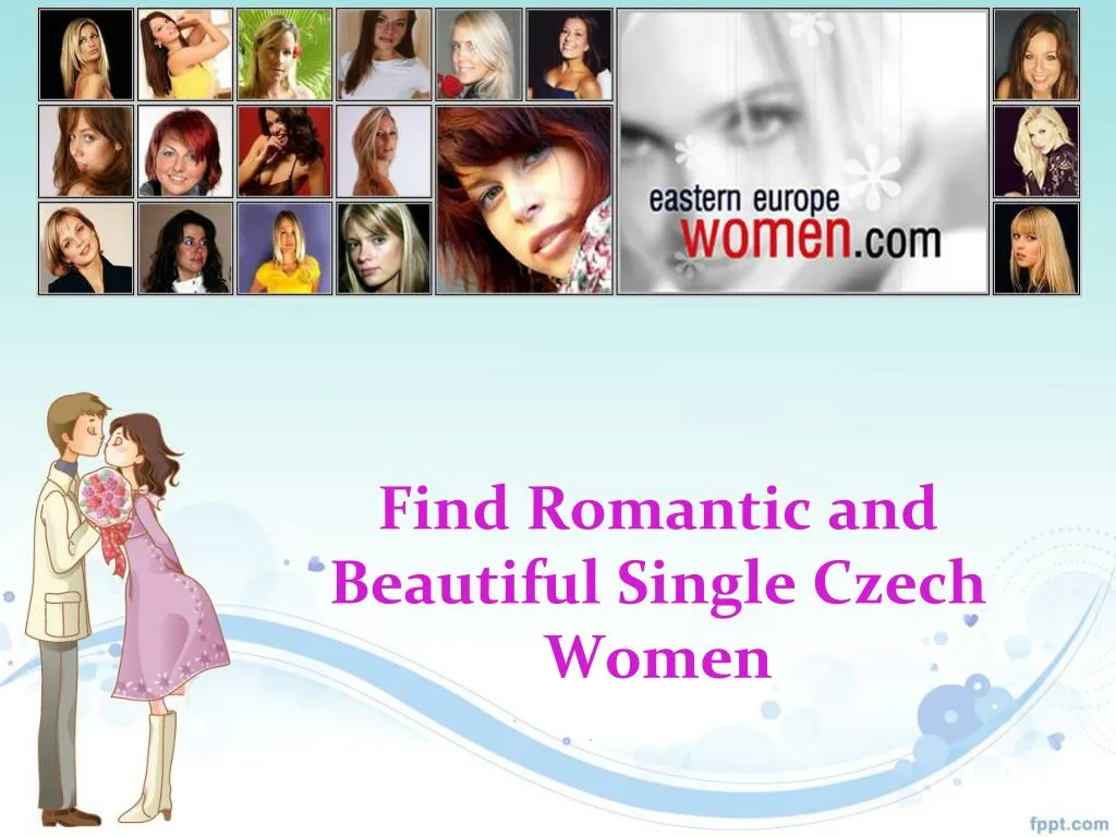find romantic and beautiful single czech women