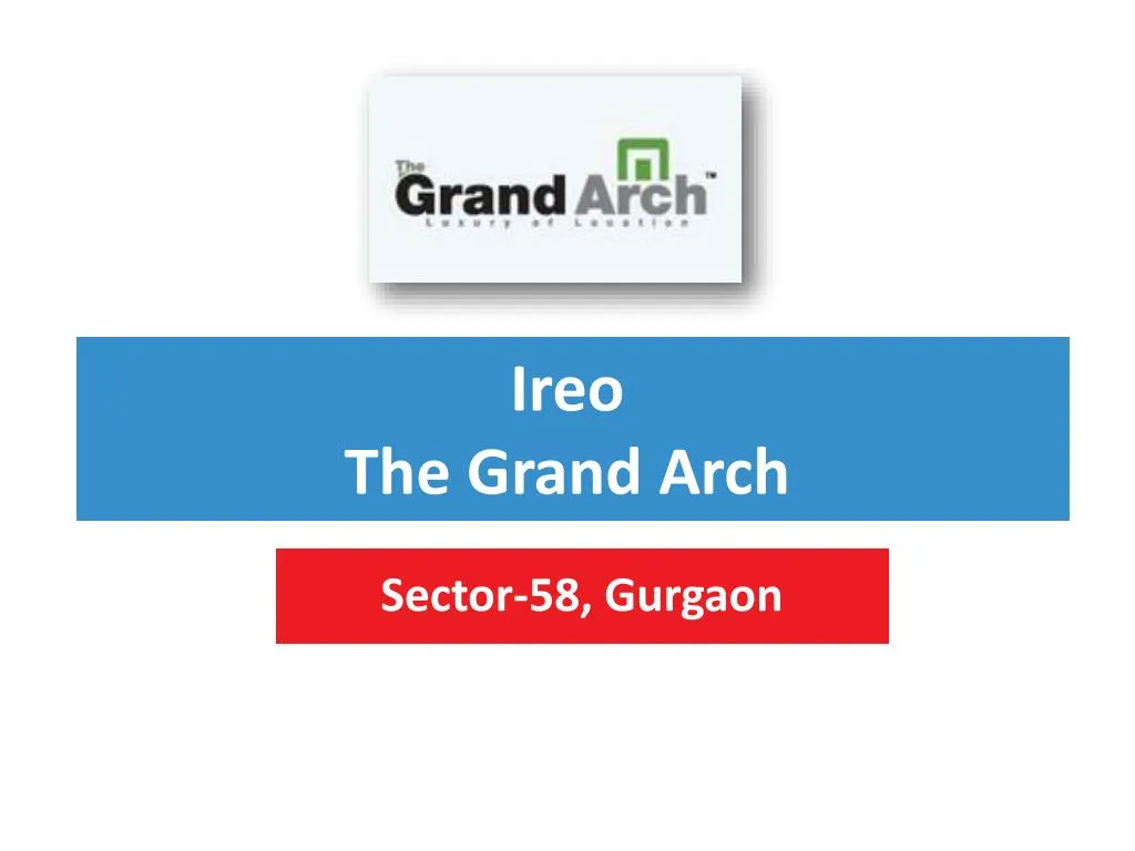 ireo the grand arch