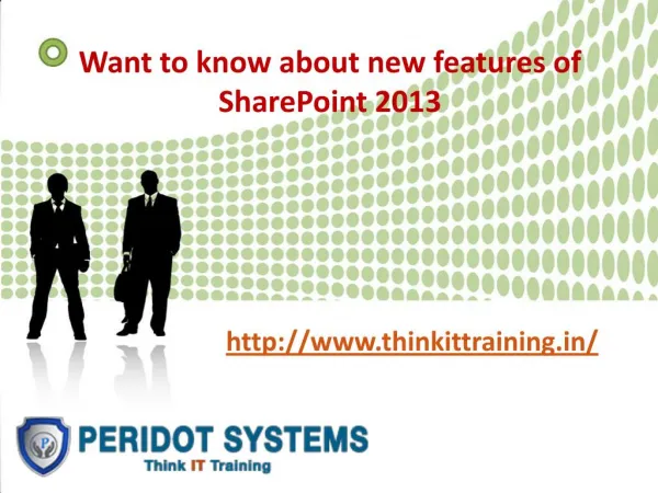 Want to know about new features of SharePoint 2013