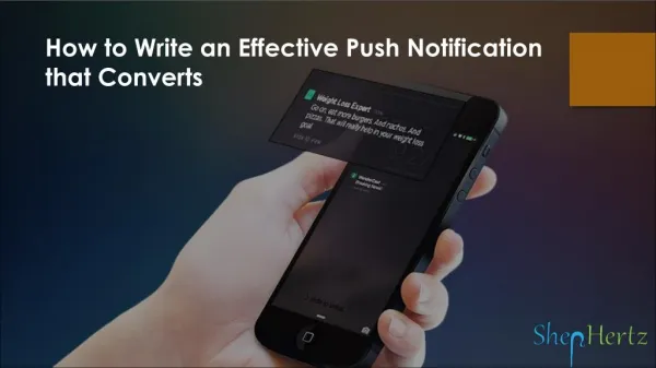 How to Write an Effective Push Notification that Converts
