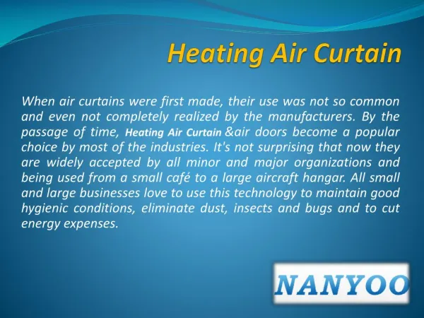 Uses of Heating Air Curtains in Different Fields