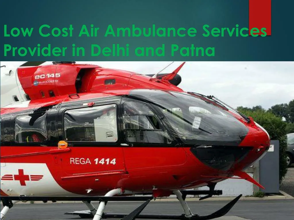 low cost air ambulance services provider in delhi and patna