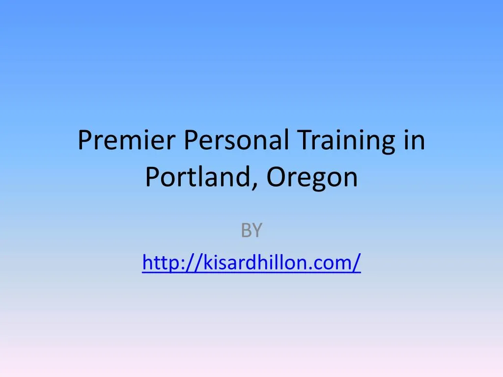 premier personal training in portland oregon