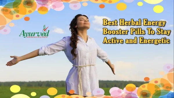 Best Herbal Energy Booster Pills To Stay Active and Energetic