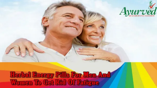 Herbal Energy Pills For Men And Women To Get Rid Of Fatigue