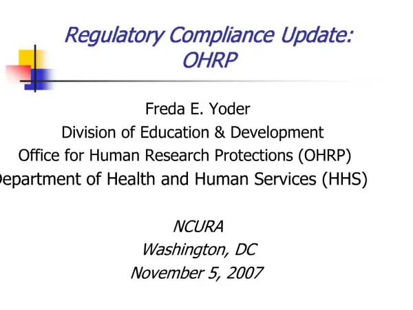 Regulatory Compliance Update: OHRP
