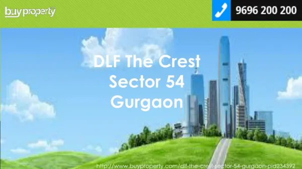 DLF The Crest in Sector 54, Gurgaon - BuyProperty