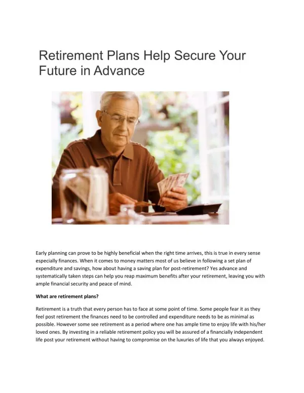 Retirement Plans Help Secure Your Future in Advance