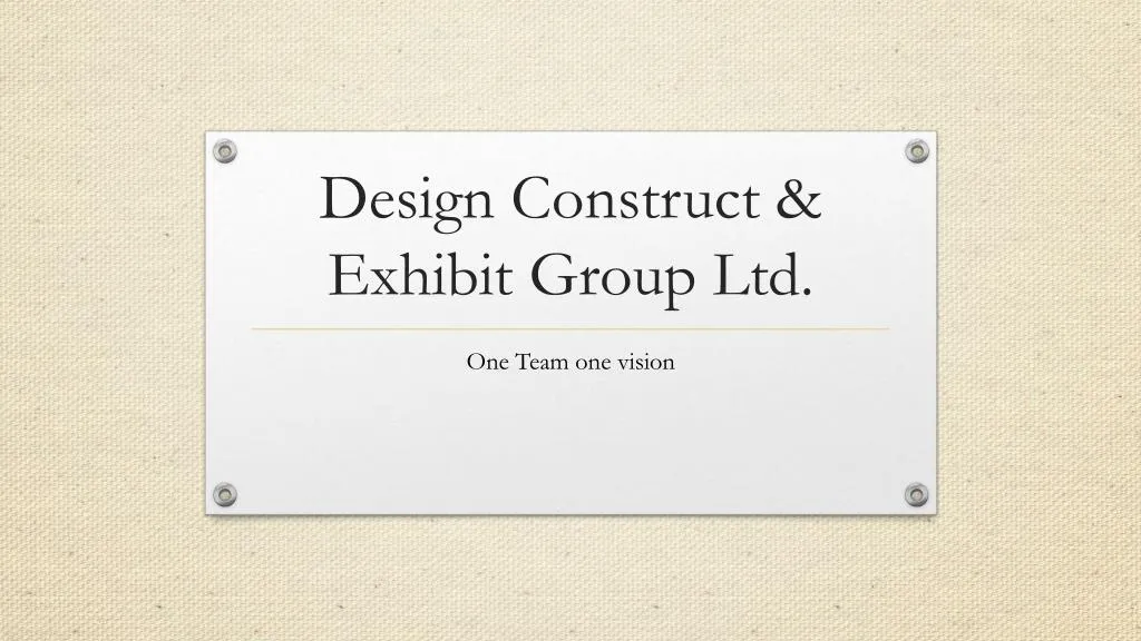 design construct exhibit group ltd