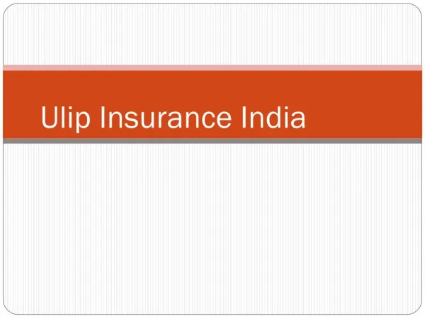Investing Hard Earned Money in ULIPs in India