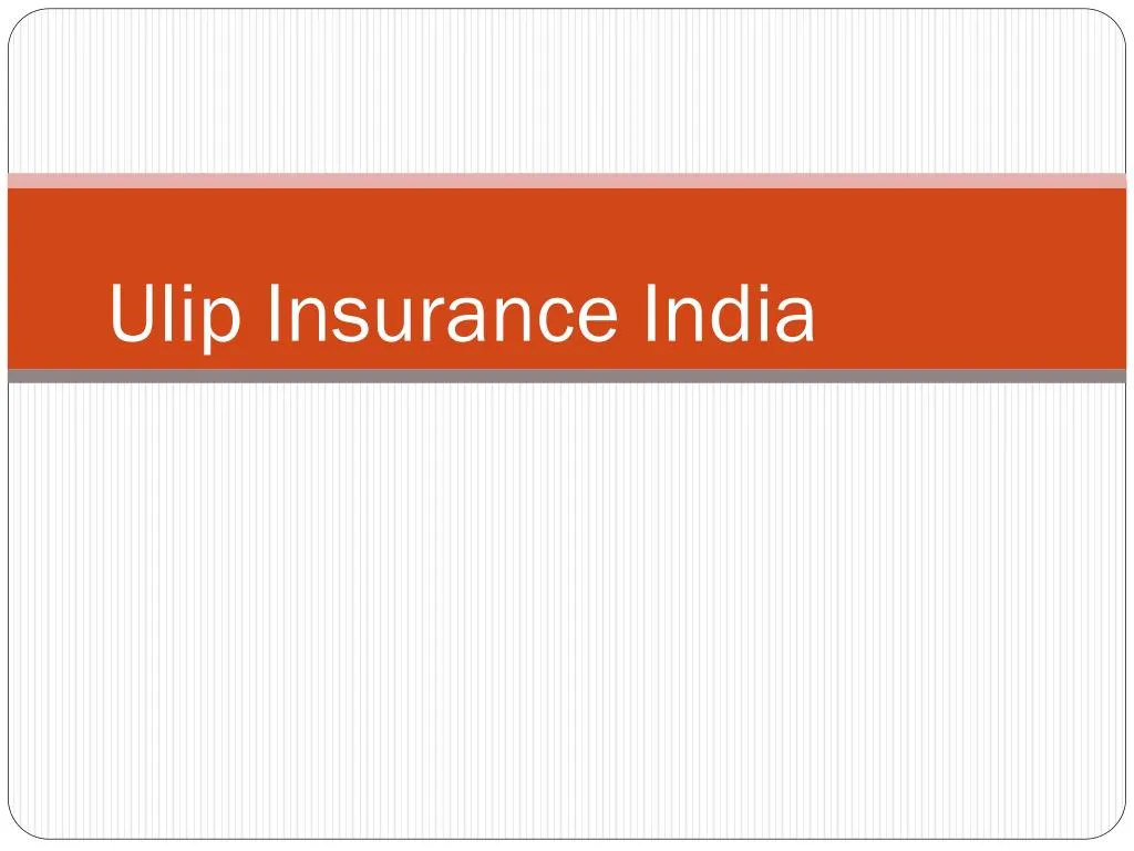 ulip insurance india