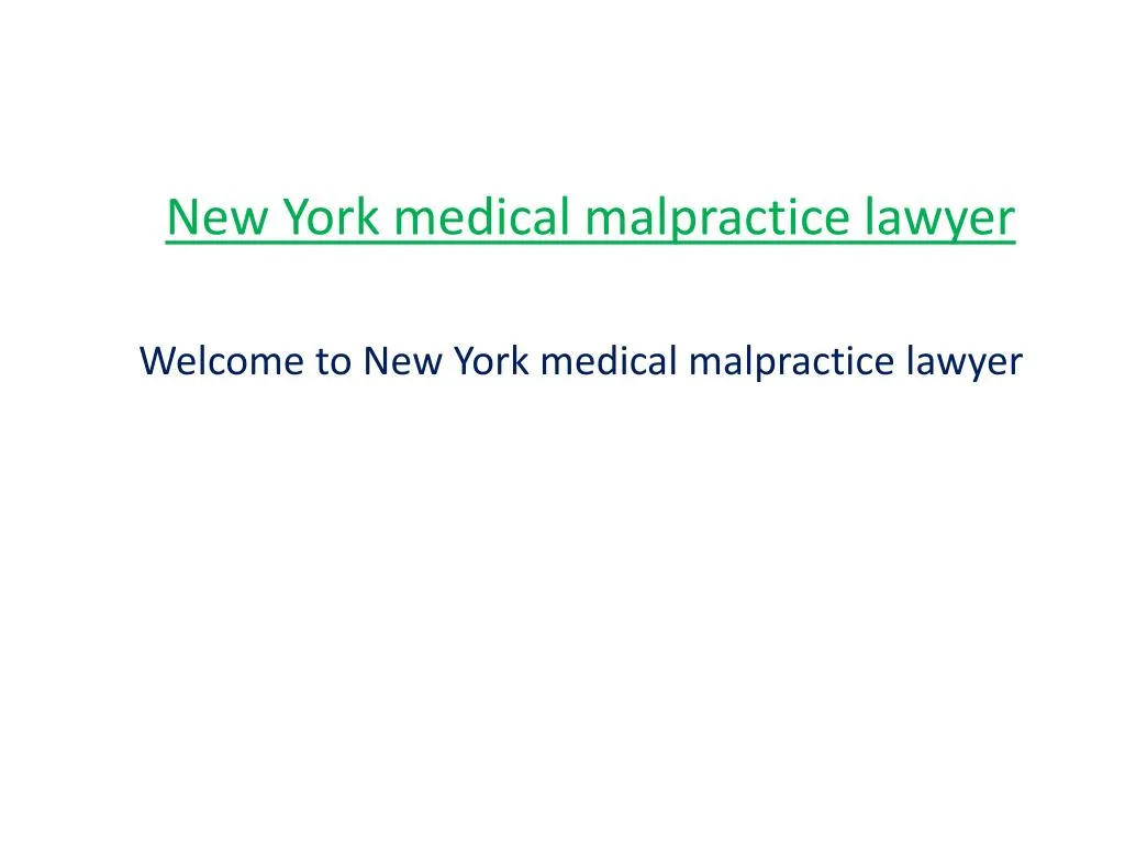 new york medical malpractice lawyer