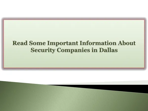 Read Some Important Information About Security Companies in Dallas