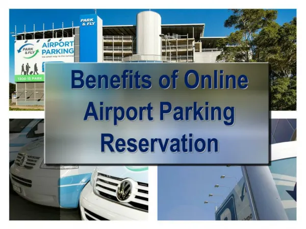 Benefits of online Airport Parking Reservation